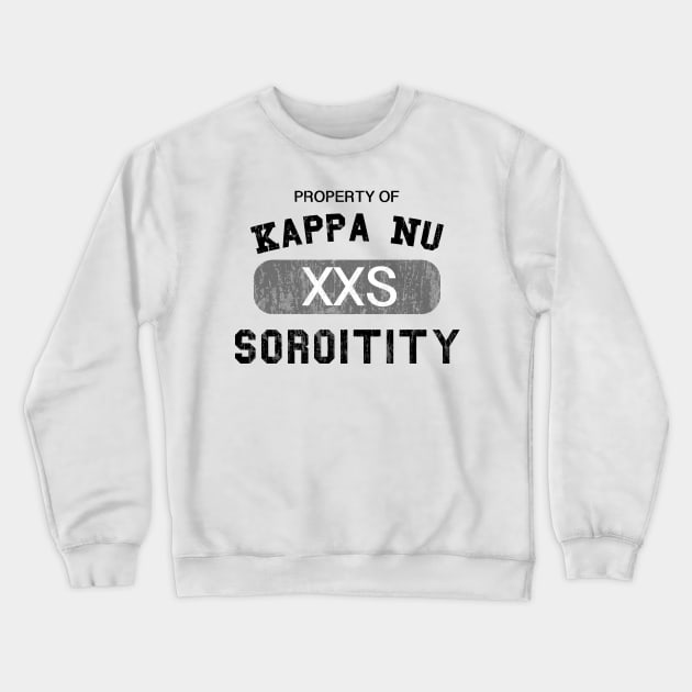 Property of Kappa Nu Soroitity Washed Out Crewneck Sweatshirt by wyckedguitarist